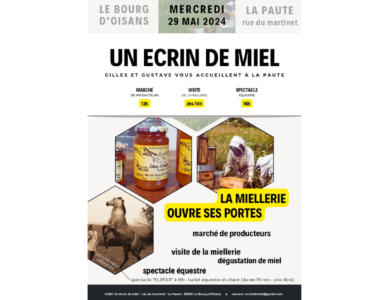 La miellerie ouvre ses portes – Mercredi 29 mai 2024