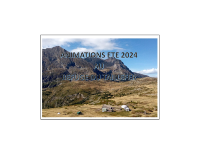 Programme des animations de l’été 2024 au Refuge du Taillefer